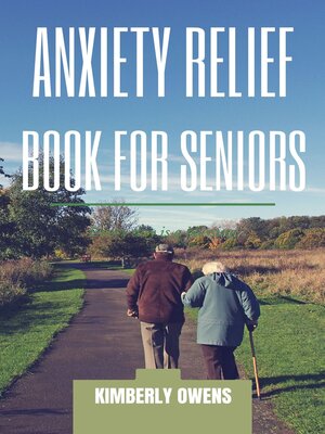 cover image of ANXIETY RELIEF BOOK FOR SENIORS